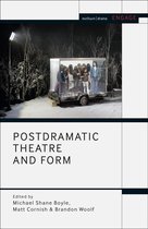 Methuen Drama Engage - Postdramatic Theatre and Form