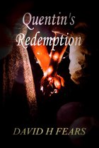 Quentin Romance Series - Quentin's Redemption