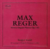 Max Reger: Seven Organ Pieces Op. 145