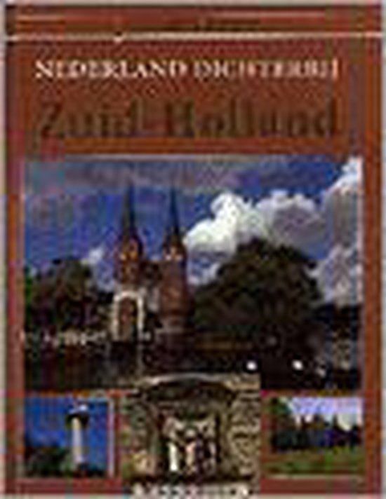Nederland Dichterbij Zuid-H...