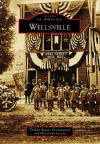 Images of America - Wellsville