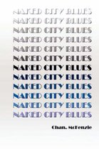 Naked City Blues