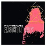 What Time Takes (Teal Vinyl)