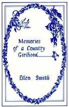 Memories of a Country Girlhood