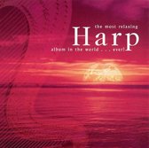 Most Relaxing Harp Album in the World... Ever!