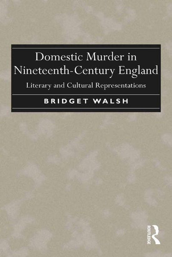 Domestic Murder in Nineteenth-Century England - cover