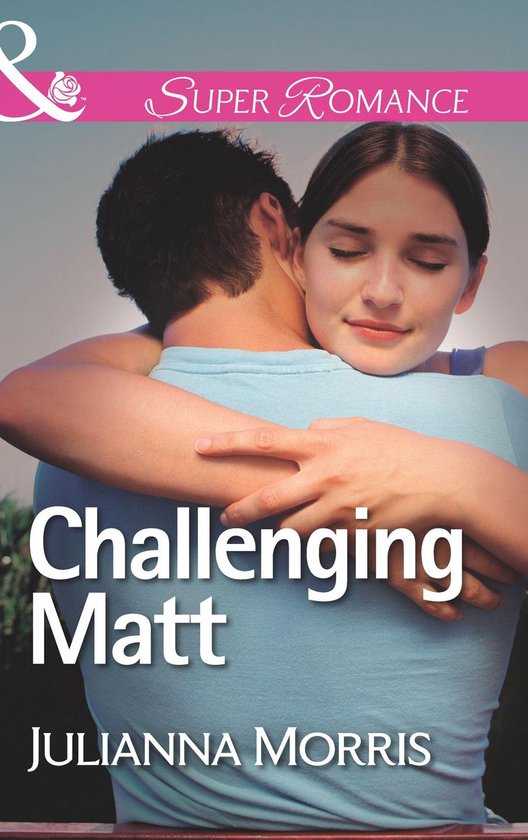 Challenging Matt (Mills & Boon Superromance) (Those Holliste ... - cover