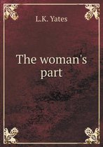 The woman's part