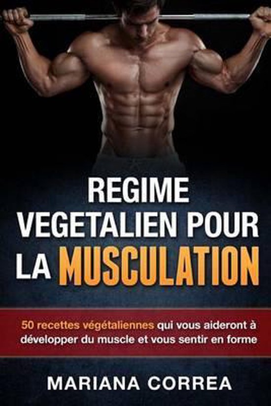 REGIME VEGETALIEN Pour La MUSCULATION - cover