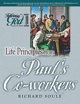 Life Principles from Paul's Co-Workers