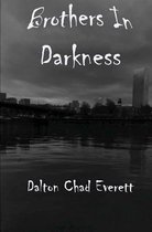 Brothers in Darkness