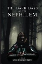 The Dark Days of the Nephilem