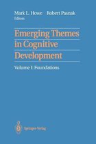 Emerging Themes in Cognitive Development: Volume I