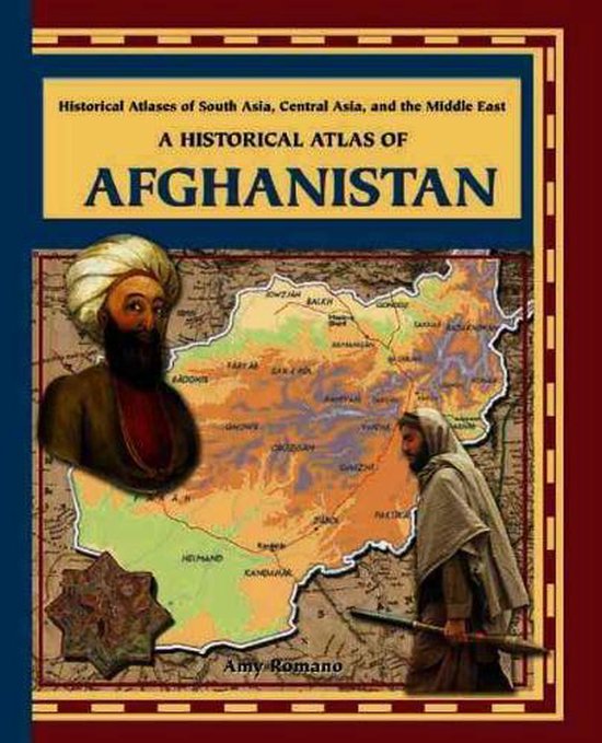 A Historical Atlas of Afghanistan 9780823938636 Amy Romano Boeken