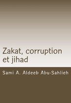 Zakat, Corruption Et Jihad