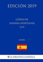 C digo de Segunda Oportunidad (2/3) (Espa a) (Edici n 2019)