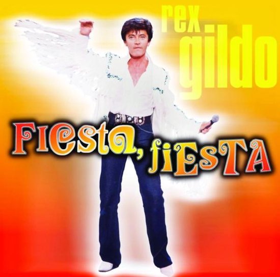 Fiesta, Fiesta, Rex Gildo CD (album) Muziek
