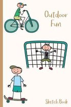 Outdoor Fun Sketch Book