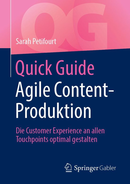 Quick Guide - Quick Guide Agile Content-Produktion - cover