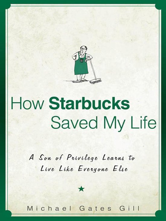 How Starbucks Saved My Life - cover