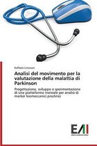 Analisi del movimento per la valutazione della malattia di Parkinson