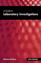 A Guide to Laboratory Investigations, 5th Edition