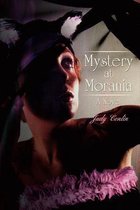 Mystery At Morania A Novel