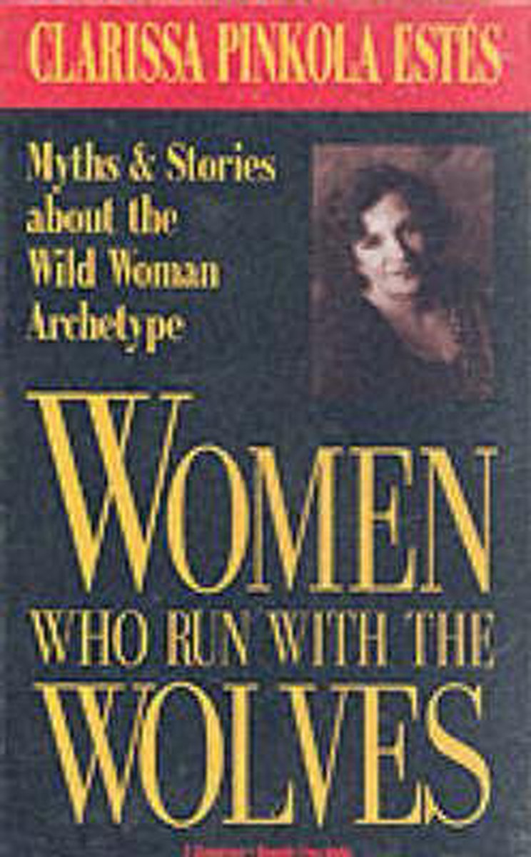Omslag van Women Who Run with the Wolves