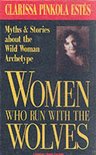 Women Who Run with the Wolves