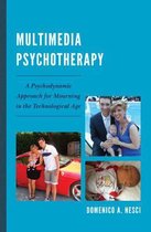 Multimedia Psychotherapy