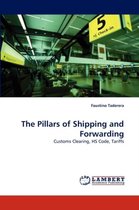 The Pillars of Shipping and Forwarding