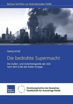 Die Bedrohte Supermacht