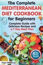 The Complete Mediterranean Diet Cookbook for Beginners