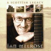 Ian Melrose - Scottish Legacy (CD)