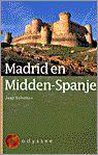 Odyssee reisgids Madrid  en m-spanje