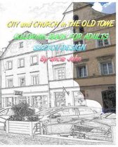 City and Church in the Old Towe