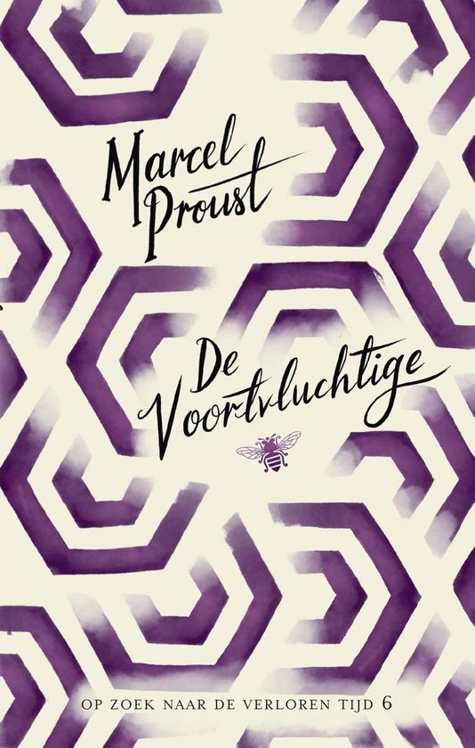 Marcel Proust Op zoek naar de verloren tijd 6 De voortvluchtige (ebook), Marcel... bol Marcel Proust Op zoek naar de verloren tijd 6 De voortvluchtige (ebook), Marcel... bol