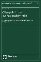 Oligopole in der EU-Fusionskontrolle