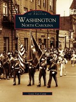 Images of America - Washington, North Carolina