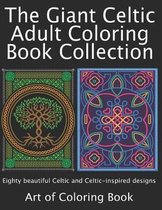 Coloring Books for Adults Collection-The Giant Celtic Adult Coloring Book Collection