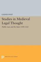Studies in Medieval Legal Thought - Public Law and the State 1100-1322