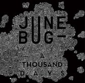 June Bug - A Thousand Days (CD)