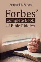 Forbes’ Complete Book of Bible Riddles