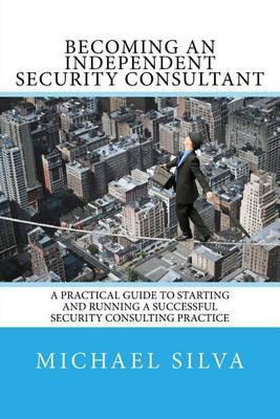 Becoming an Independent Security Consultant - cover