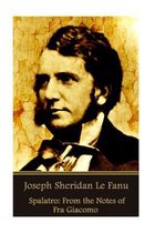 Joseph Sheridan Le Fanu - Spalatro