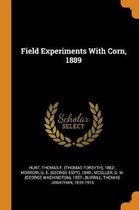 Field Experiments with Corn, 1889