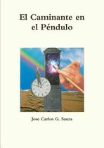El Caminante en el Pendulo