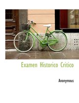 Examen Historico Critico