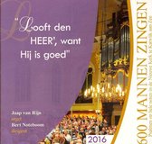 Looft den Heer want Hij is goed - 1600 mannen zingen Psalmen op hele noten in de Nieuwe Kerk te Katwijk aan Zee o.l.v. Bert Noteboom