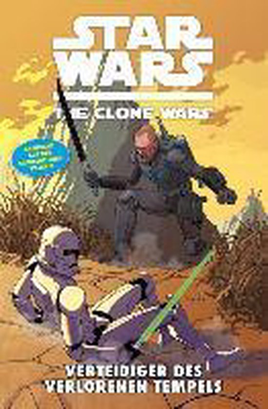 Star Wars The Clone Wars Die Verteidiger Des Friedens Star Wars: The Clone Wars (zur TV-Serie) - Band 15 Verteidiger des